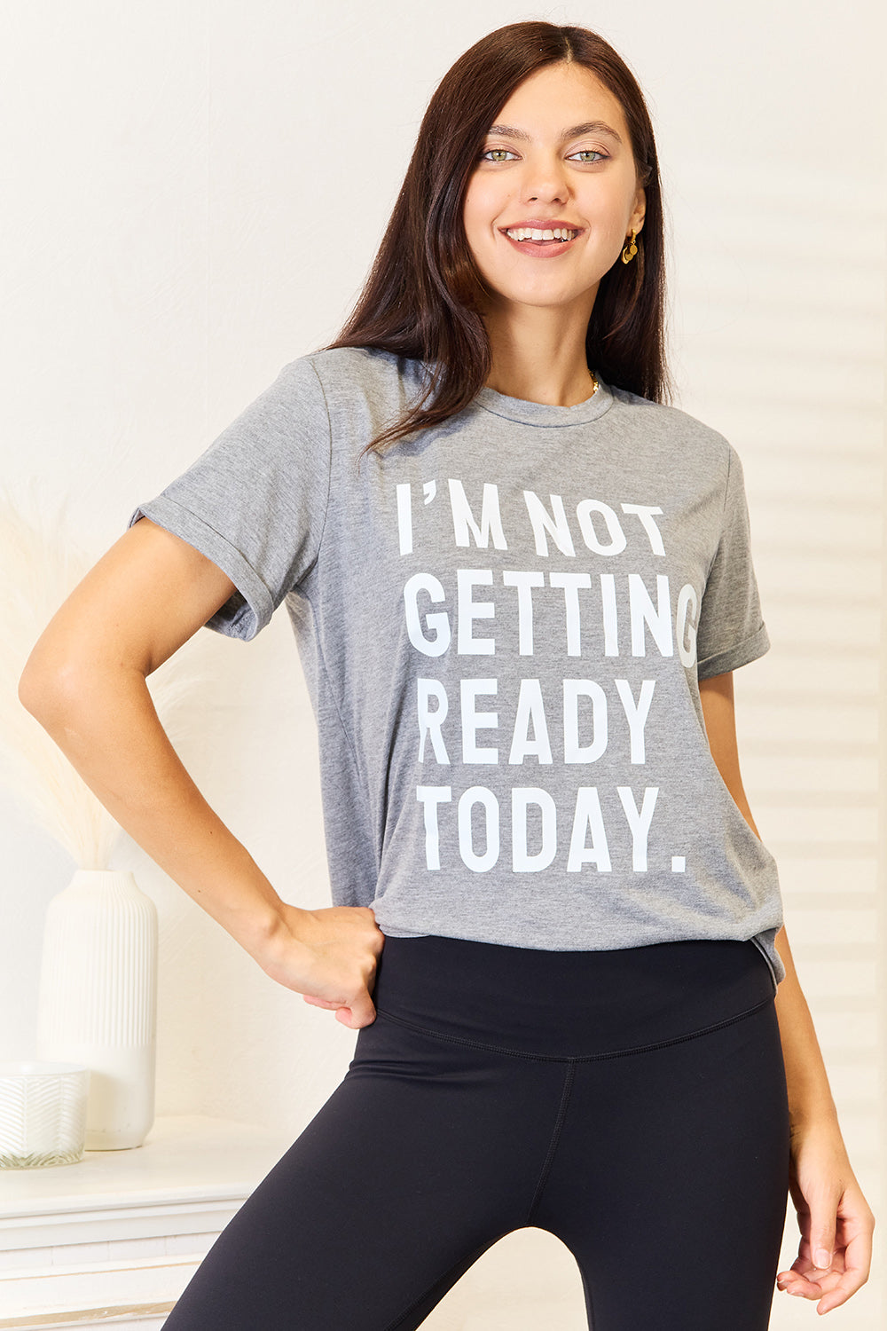 Simply Love I’M NOT GETTING READY TODAY Graphic T-Shirt - SHIRTS & BLOUSES - Dark Grey